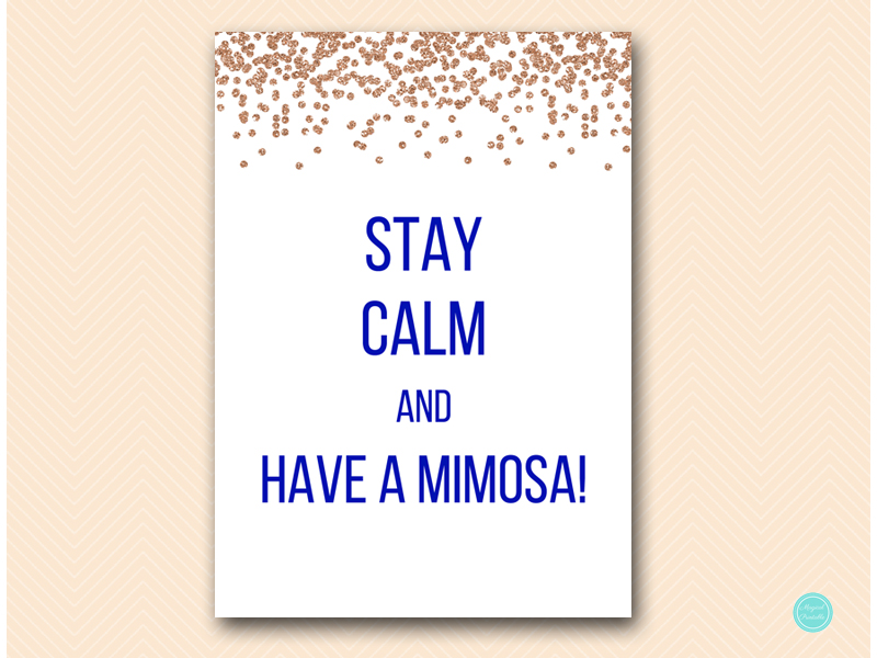 FREE Download Stay Calm and Have Mimosa Sign - Magical Printable