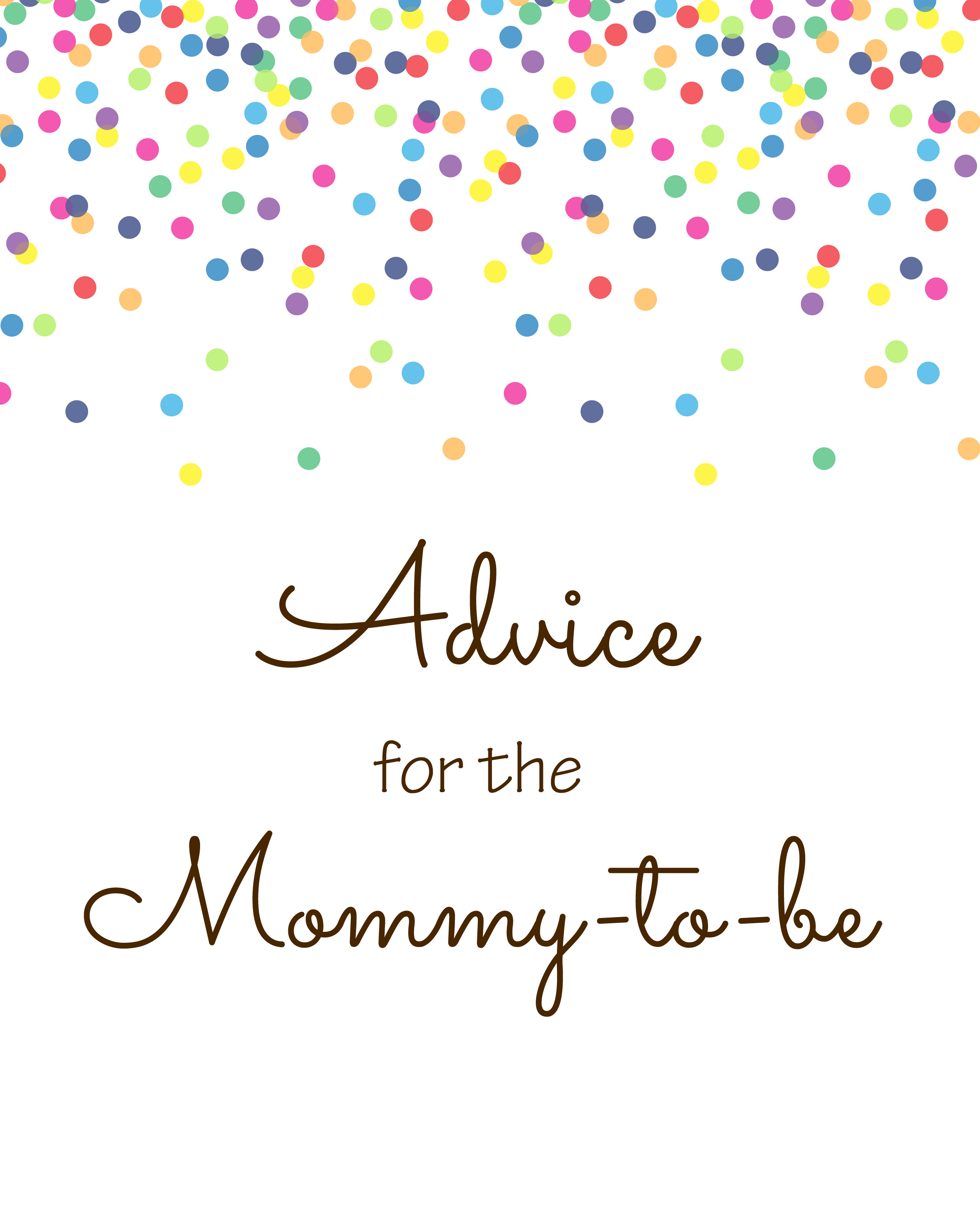 Tlc108 Advice Mommy To Be Sign 8x10 Usa Magical Printable